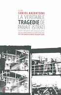 Véritable tragédie de Panaït Istrati